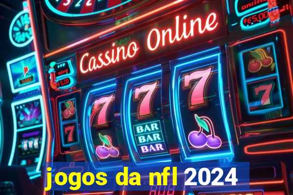 jogos da nfl 2024